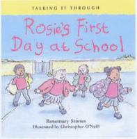 Rosie's First Day at School