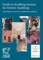 Guide to Building Services for Historic Buildings