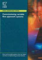 Commissioning Variable Flow Pipework Systems