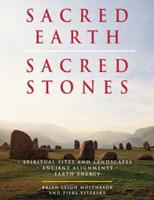 Sacred Earth, Sacred Stones