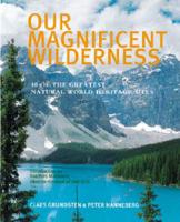 Our Magnificent Wilderness