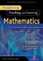 Transforming Teaching and Learning in KS3 Mathematics