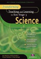 Transforming Teaching and Learning in Key Stage 3 Science