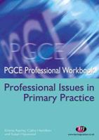 Professional Issues in Primary Practice