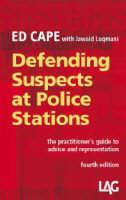 Defending Suspects at Police Stations