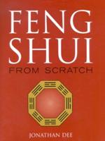 Feng Shui from Scratch