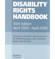 Disability Rights Handbook, April 2005 - April 2006