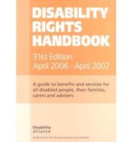 Disability Rights Handbook, April 2006 - April 2007