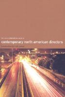 The Wallflower Critical Guide to Contemporary North American Directors