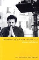 The Cinema of Nanni Moretti