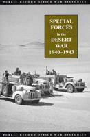 Special Forces in the Desert War, 1940-1943