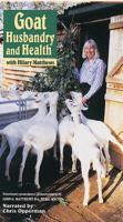 Goat Husbandry and Health