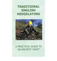 Traditional English Hedgelaying