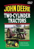 John Deere Two-Cylinder Tractors