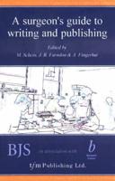 Surgeon's Guide to Writing & Publishing