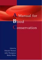 A Manual for Blood Conservation