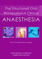 The Structured Oral Examination in Clinical Anaesthesia