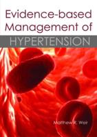 Evidence-Based Management of Hypertension