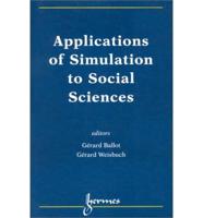 Applications of Simulation to Social Sciences