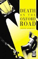 Death on the Oxford Road