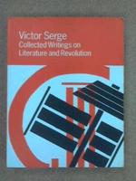 Collected Writings on Literature and Revolution