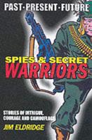 Spies and Secret Warriors