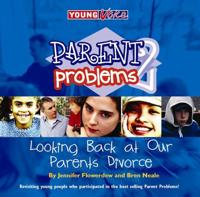 Parent Problems 2