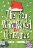 The Boy Who Saved Christmas