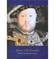 Henry VIII Revealed