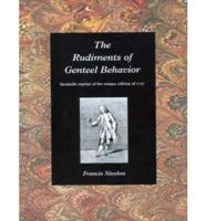 The Rudiments of Genteel Behaviour