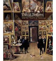 David Teniers and the Theatre of Painting