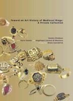 Toward an Art History of Medieval Rings