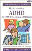 Understanding ADHD, Autism, Dyslexia & Dyspraxia