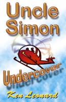 Uncle Simon Undercover