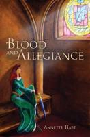 Blood and Allegiance