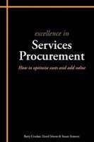 Excellence in Services Procurement: How to Optimise Costs and Add Value