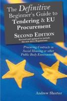The Definitive Beginner's Guide to Tendering & EU Procurement