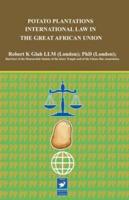 Potato Plantations in the Great African Union