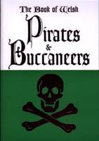 Book of Welsh Pirates and Buccaneers, The