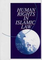 Human Rights in Islamic Law