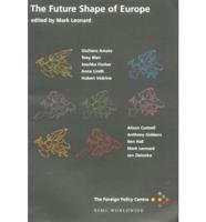 The Future Shape of Europe