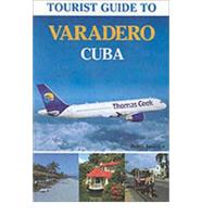 Tourist Guide to Varadero, Cuba