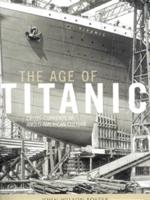 The Age of Titanic
