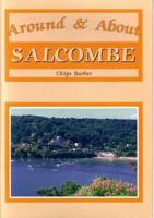 Around and About Salcombe
