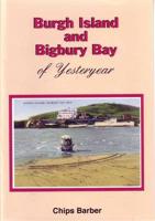 Burgh Island and Bigbury Bay of Yesteryear