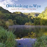 Overlooking the Wye