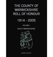 The County of Warwickshire Roll of Honour 1914-2005