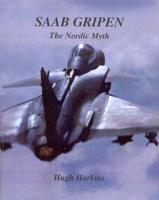 SAAB Gripen, the Nordic Myth