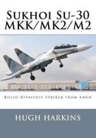 Sukhoi Su-30 MKK/MK2/M2