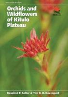 Orchids and Wildflowers of the Kitulo Plateau